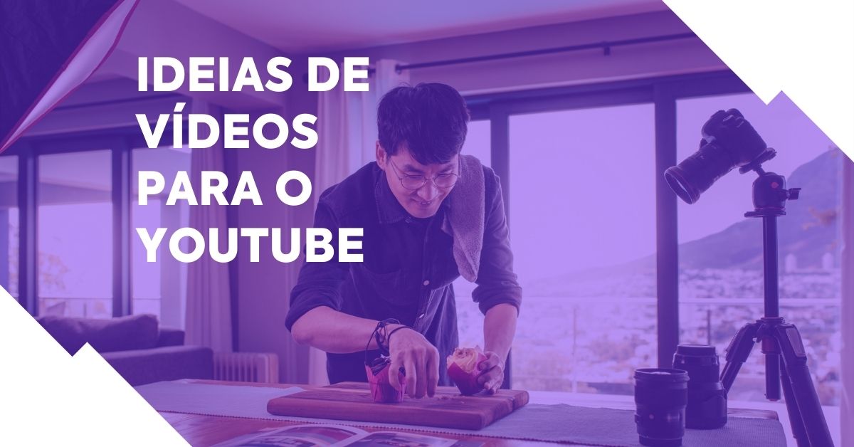 10 ideias de vídeos para o Youtube