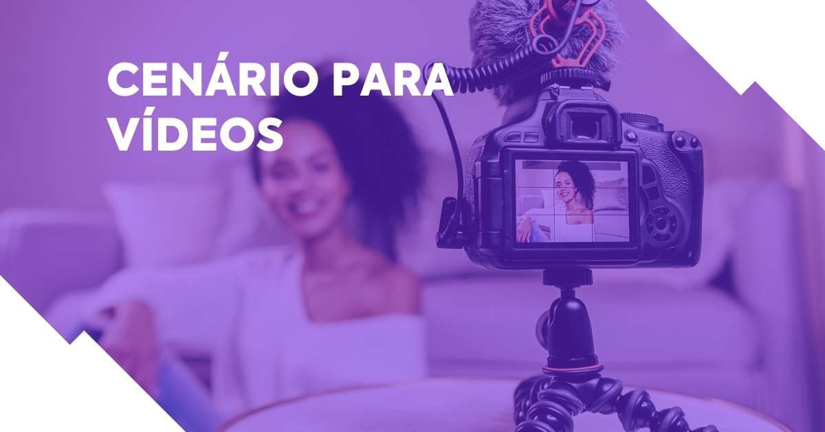 Cenário para vídeos: veja 7 ideias e como montar o seu