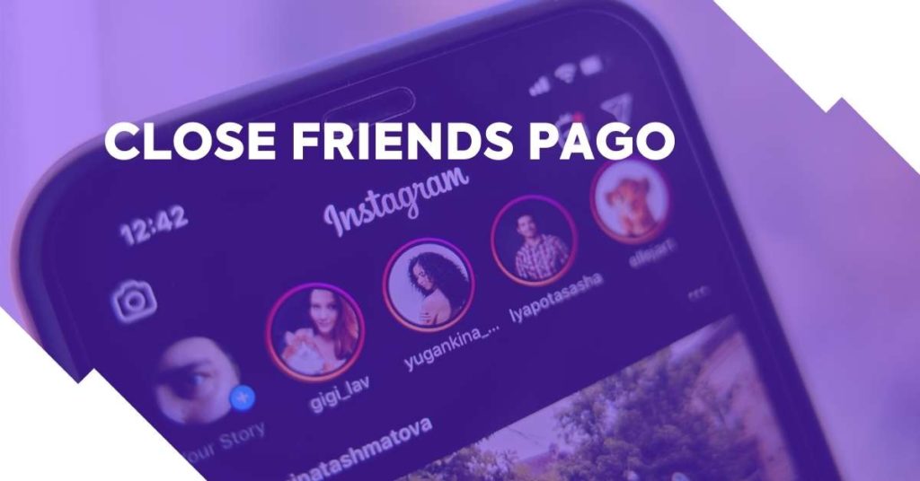O que é Close Friends no Instagram e como usar para a sua marca?