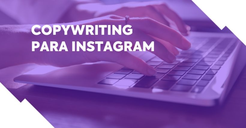Imagem de alguém escrevendo em um teclado de notebook. Texto da imagem: copywriting para Instagram