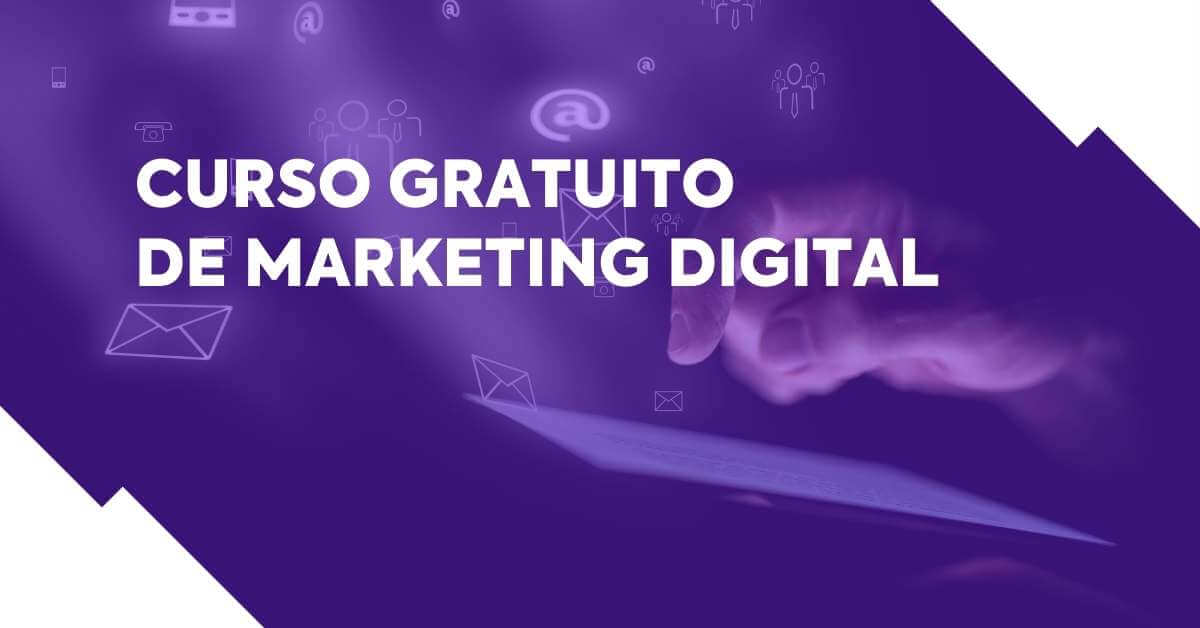 Curso Gratuito de Fundamentos de Marketing Digital