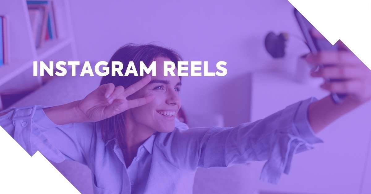 Instagram Reels: como funciona e 4 ideias