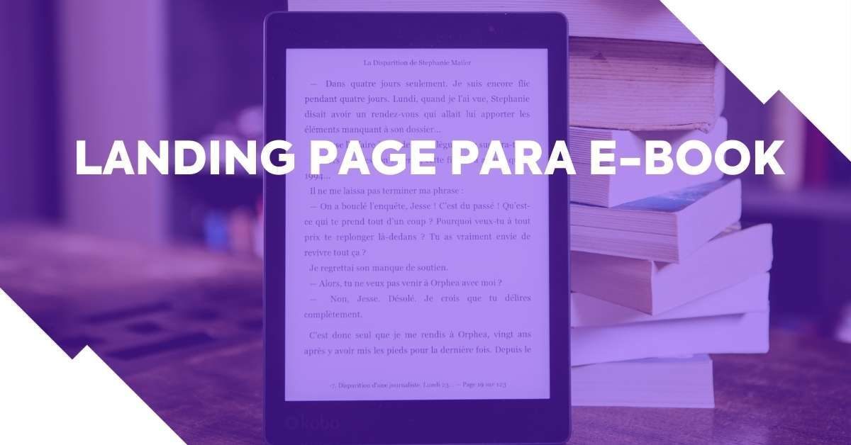 Guia completo: como criar uma landing page para e-book