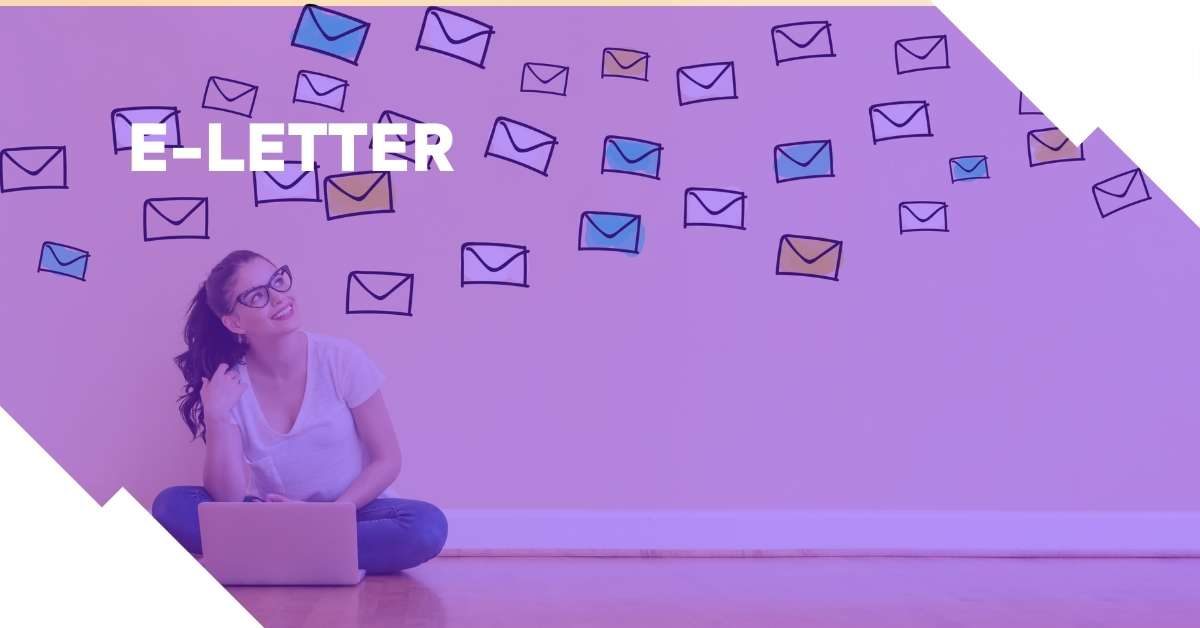 E-letter ou Newsletter: qual é a grande diferença?