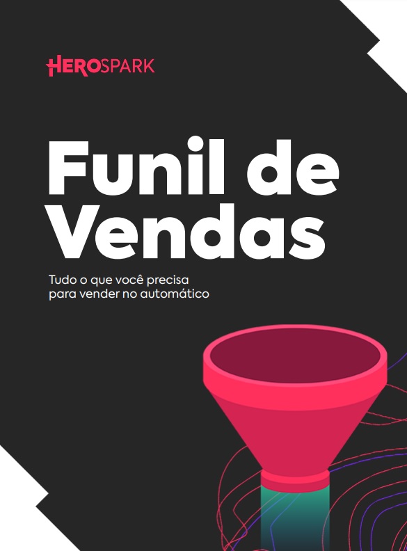Exemplo de capa de e-book apresentando um funil e o texto "funil de vendas", junto com o logo da HeroSpark