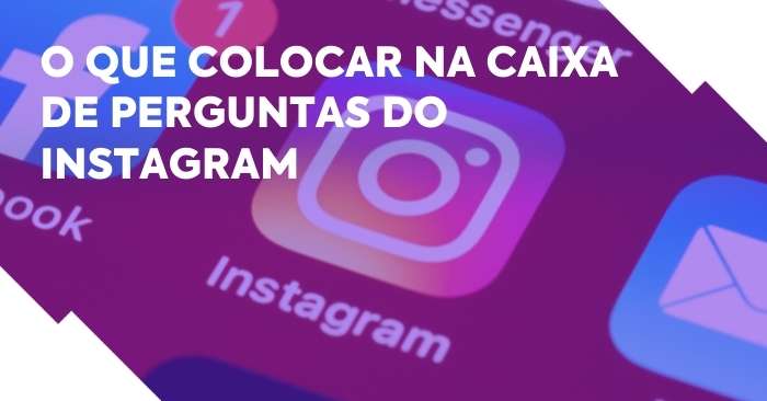 Perguntas para fazer no Instagram: veja sete dicas para usar o recurso