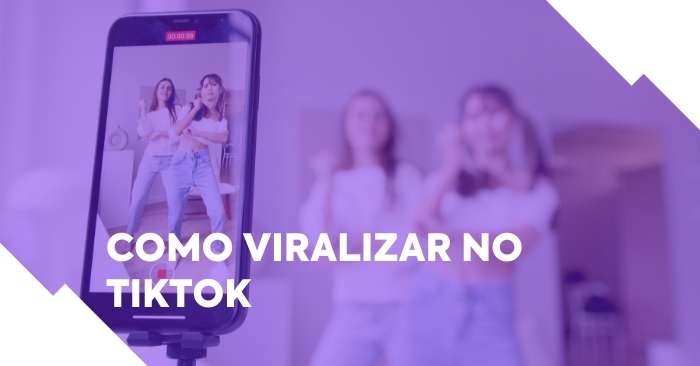 Pessoas gravando vídeo para TikTok. Fundo roxo e legenda: "Como viralizar no TikTok"