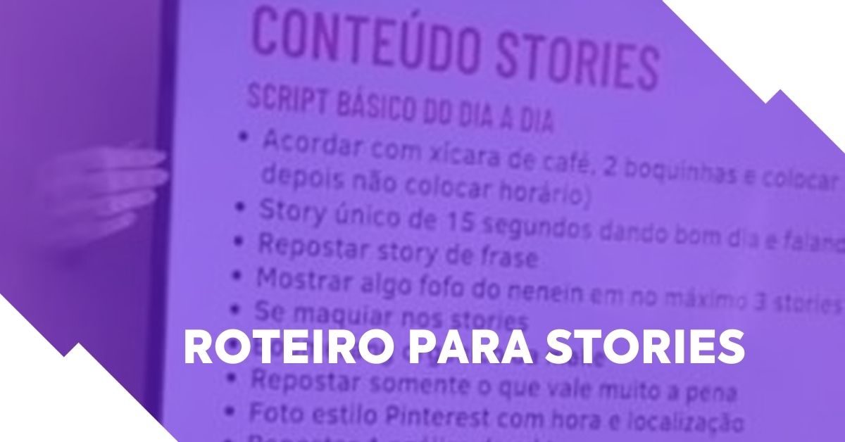 Aprenda a criar seu próprio roteiro para stories, como Bianca Andrade