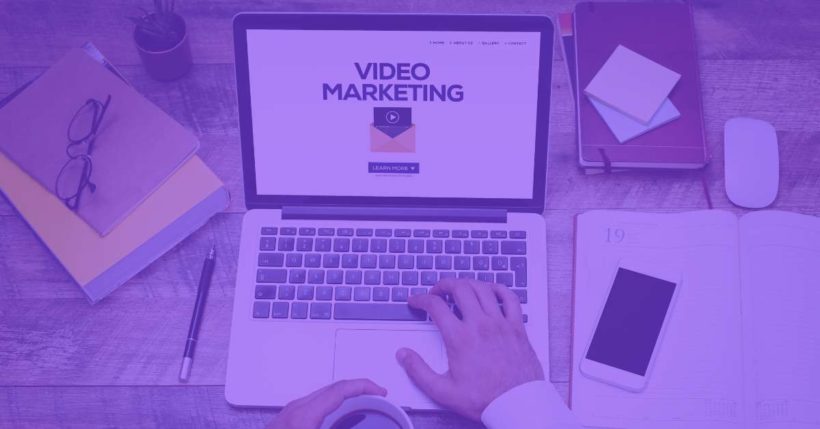 Guia prático e completo sobre vídeo marketing!